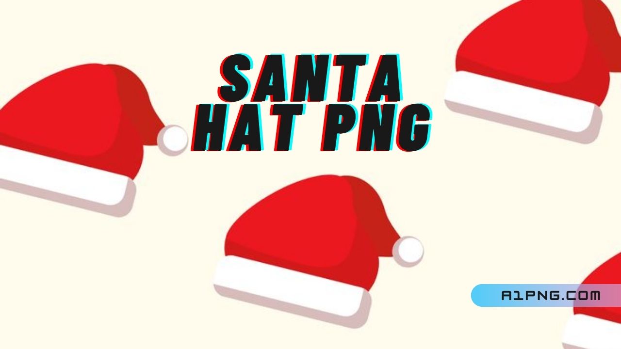 [Best 30+]» Santa Hat PNG, Logo, ClipArt [HD Background]