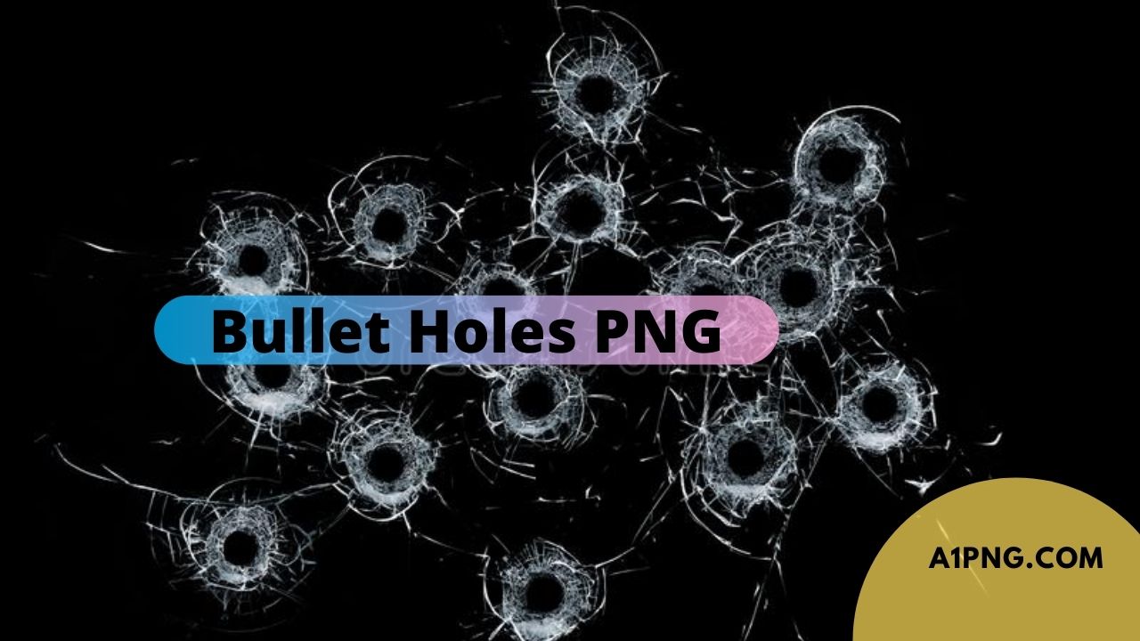 [Best 25+]»Bullet Holes PNG, ClipArt, Logo & HD Background