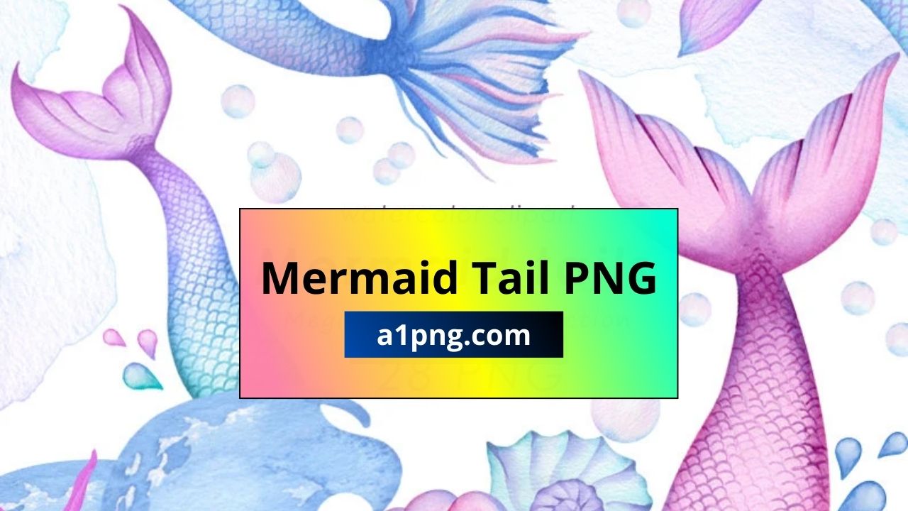 [Best 50+]» Mermaid Tail PNG» [HD Transparent Background]